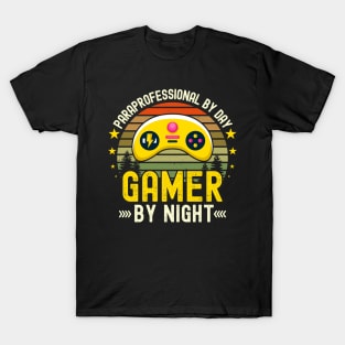 paraprofessional Lover by Day Gamer By Night For Gamers T-Shirt